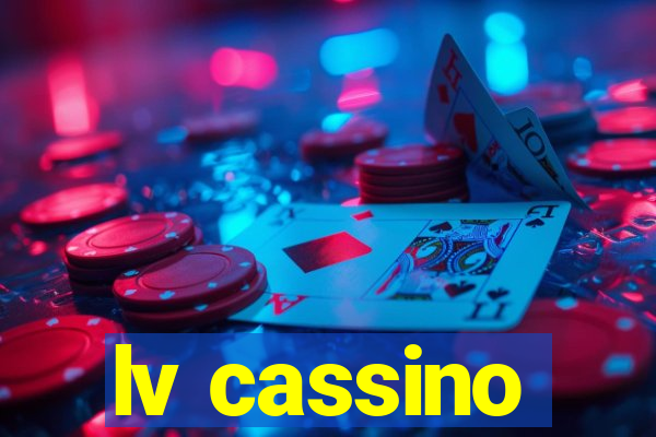 lv cassino